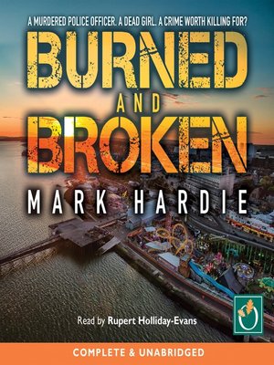 cover image of Burned and Broken